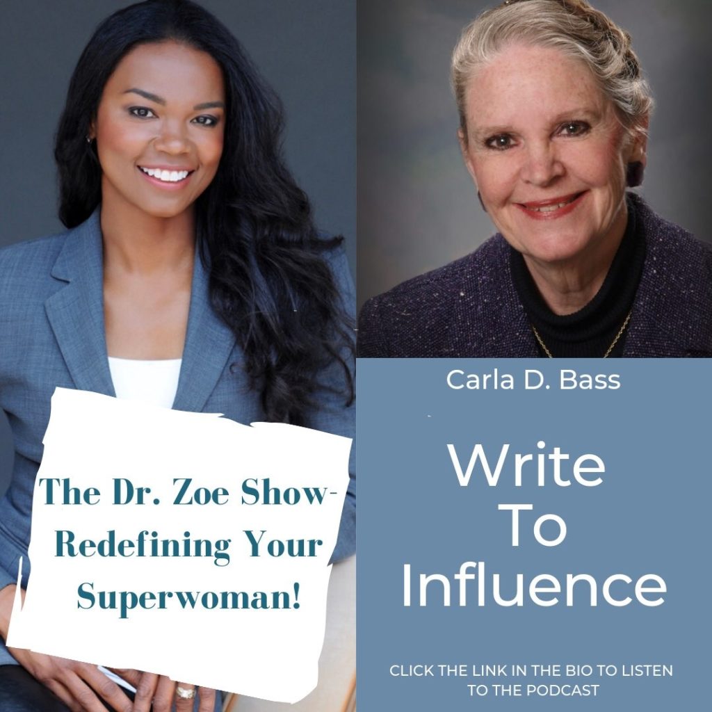 Carla D Bass Dr. Zoe Shaw Podcast