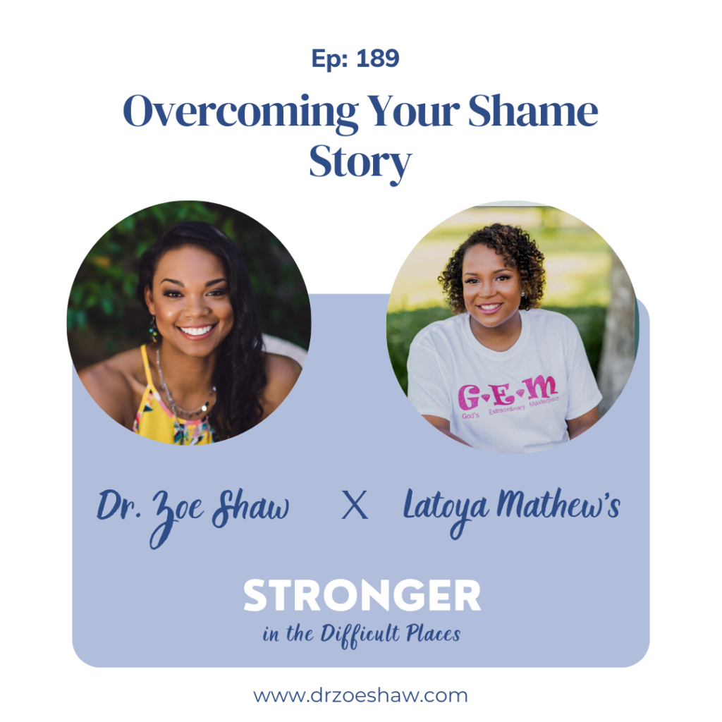Overcoming Your Shame Story