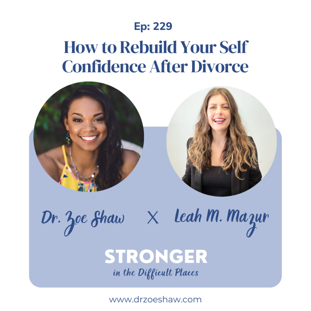 How to Rebuild Your Self Confidence After Divorce