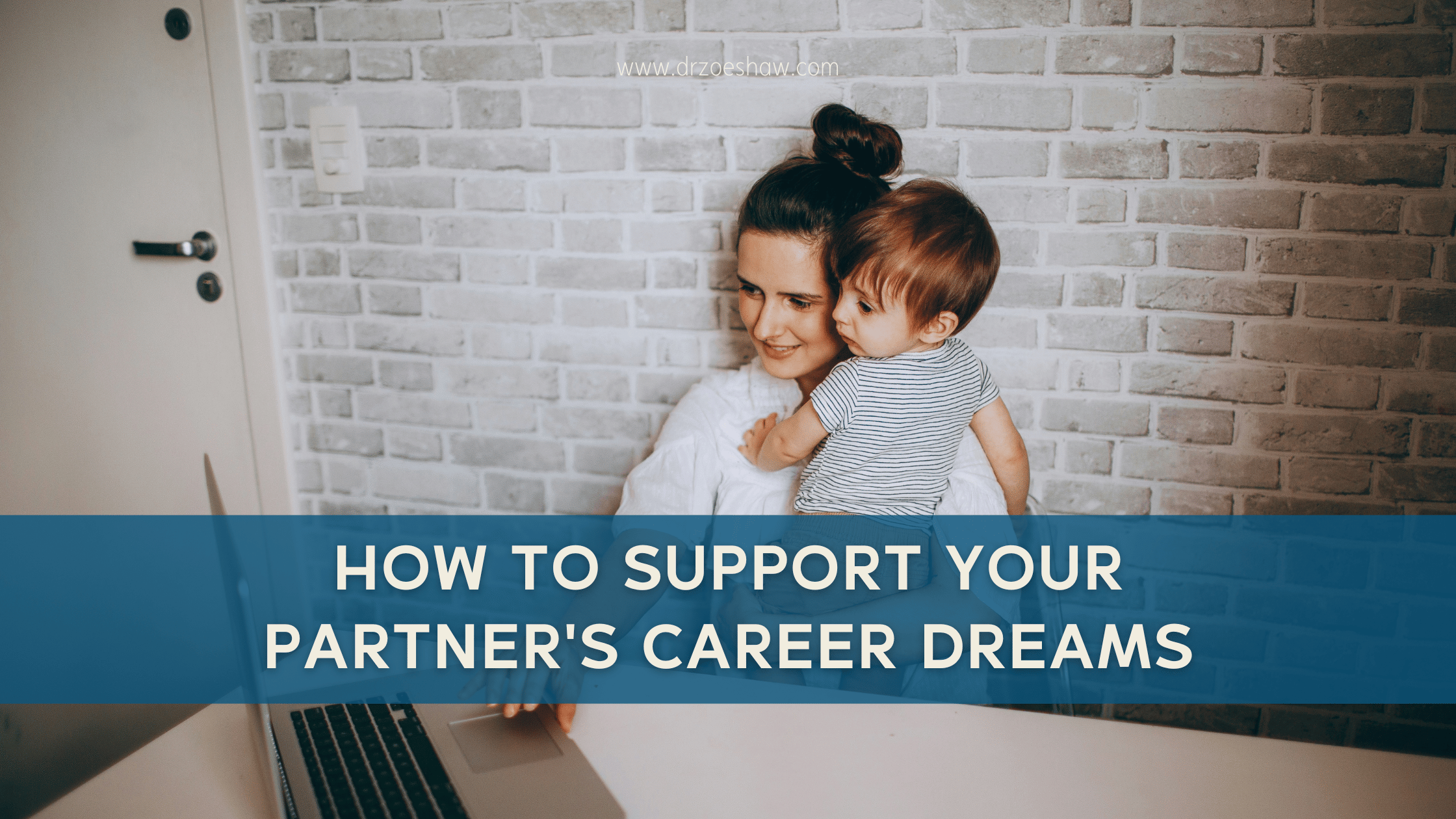 How to Support Your Partner’s Career Dreams-image