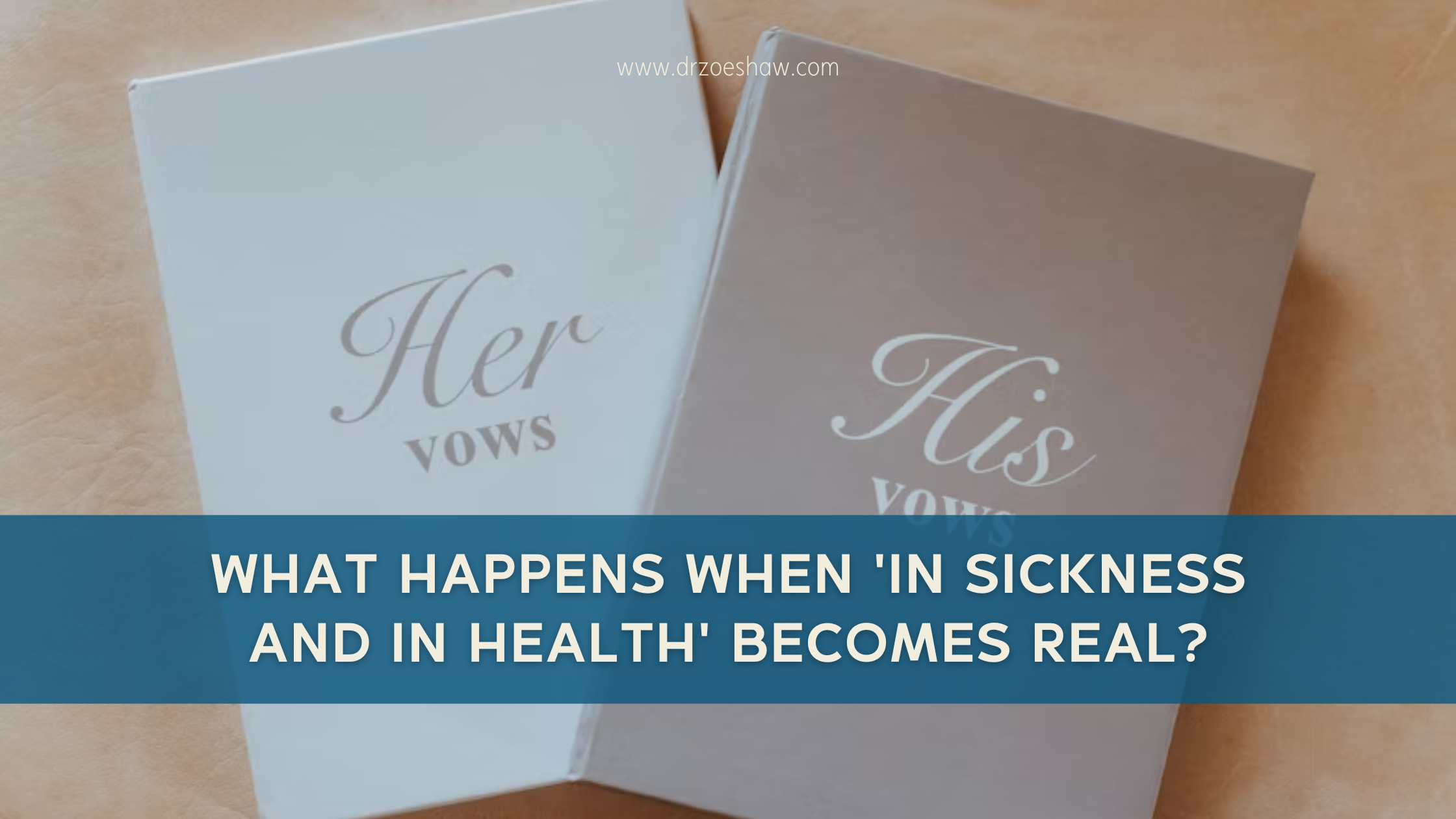 What Happens When ‘In Sickness and in Health’ Becomes Real?-image
